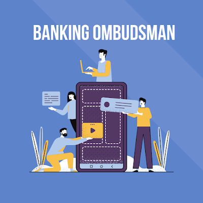 BANKING OMBUDSMAN AND ITS ROLE